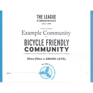 Bicycle Friendly Community - Award Certificate Duplicates
