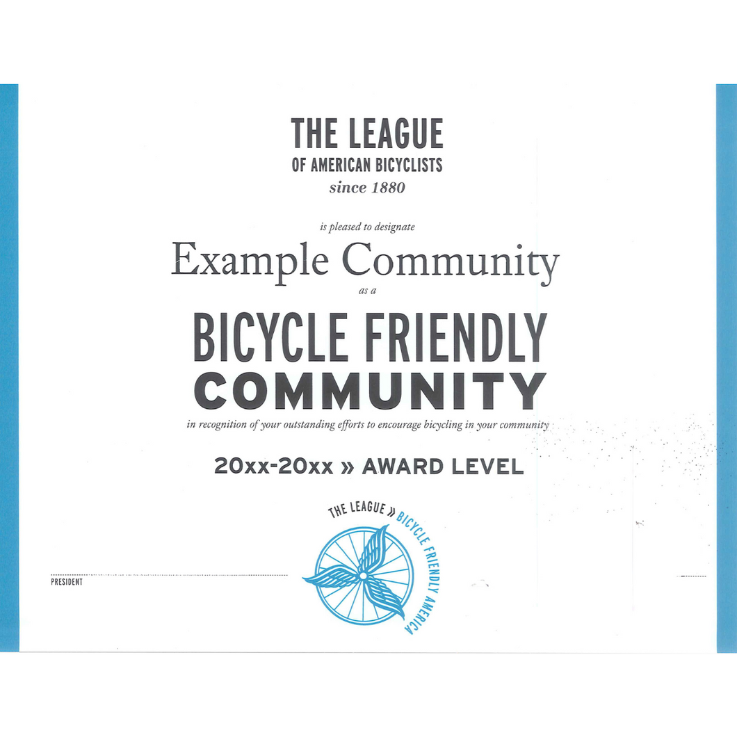 Bicycle Friendly Community - Award Certificate Duplicates